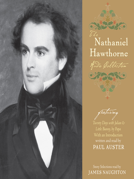 Title details for The Nathaniel Hawthorne Audio Collection by Nathaniel Hawthorne - Available